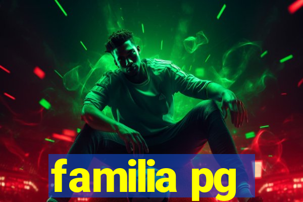 familia pg